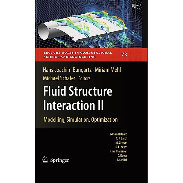 Fluid Structure Interaction II / Lecture Notes in Computational Science and Engineering Bd.73