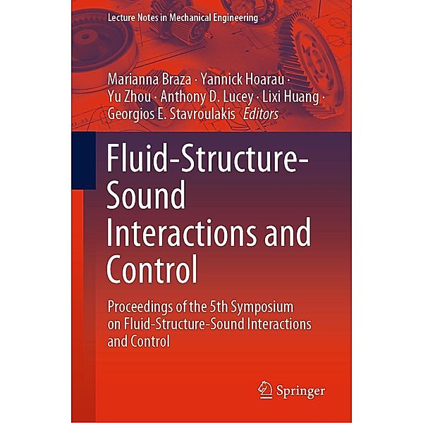 Fluid-Structure-Sound Interactions and Control / Lecture Notes in Mechanical Engineering