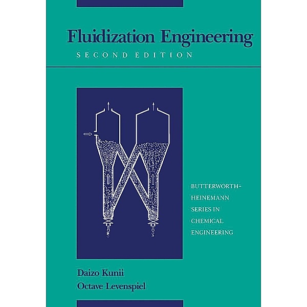 Fluidization Engineering, D. Kunii, Octave Levenspiel