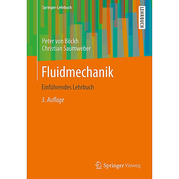 Fluidmechanik, Peter von Böckh, Christian Saumweber