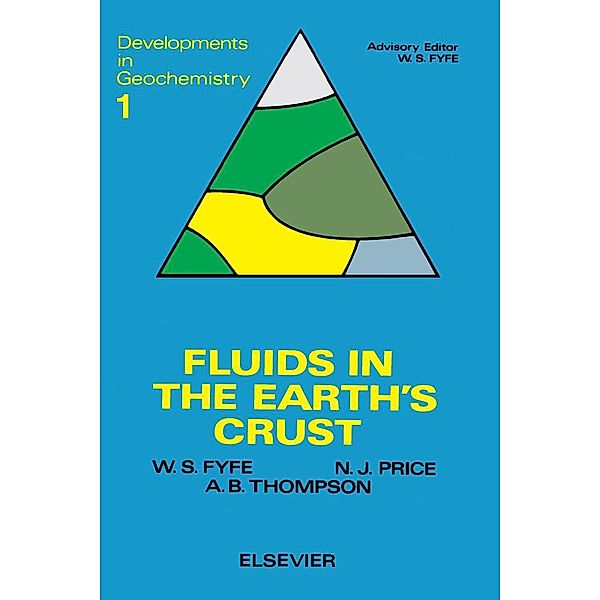Fluids In The Earth's Crust, W. S. Fyfe