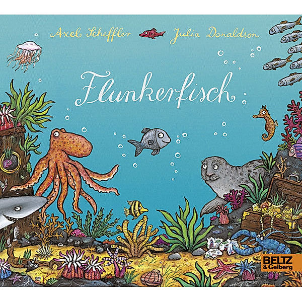 Flunkerfisch, Axel Scheffler, Julia Donaldson