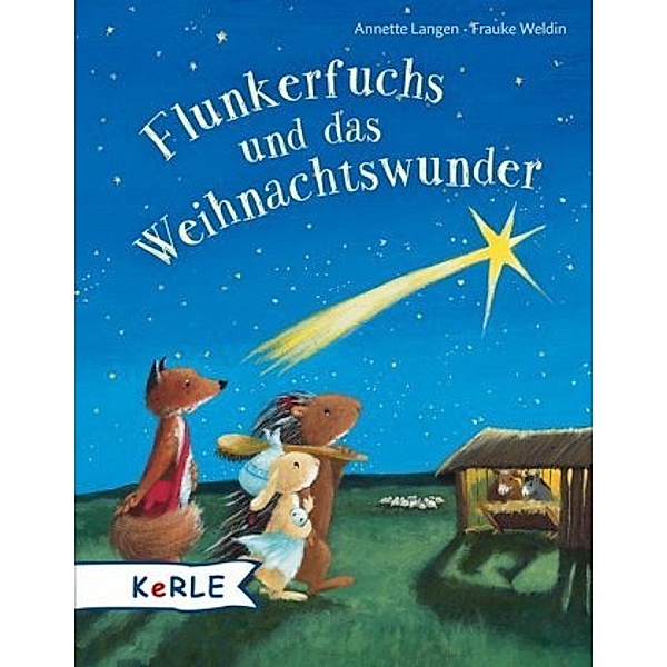 Flunkerfuchs und das Weihnachtswunder, Miniausgabe, Annette Langen