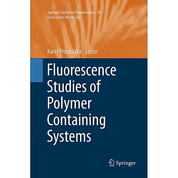 Fluorescence Studies of Polymer Containing Systems
