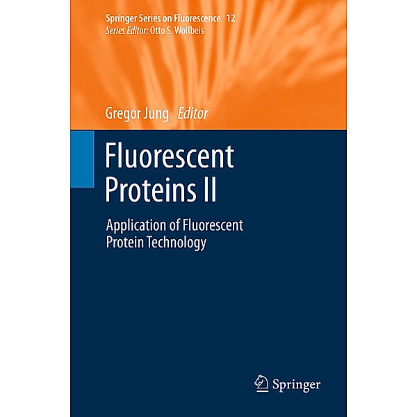 Fluorescent Proteins II