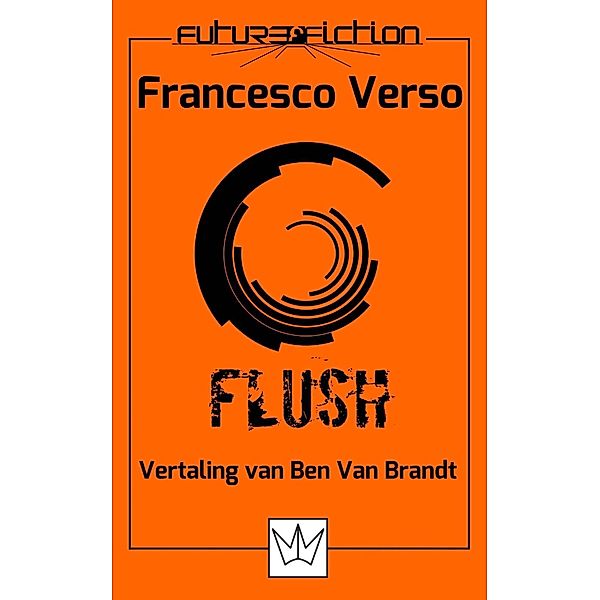 Flush, Francesco Verso