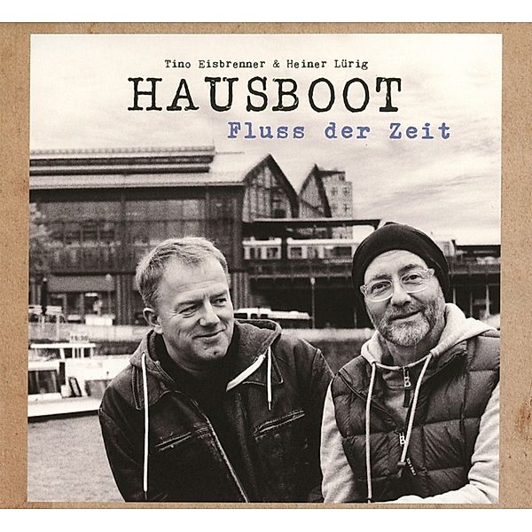 Fluss Der Zeit (Deluxe Edition Digipak), Hausboot