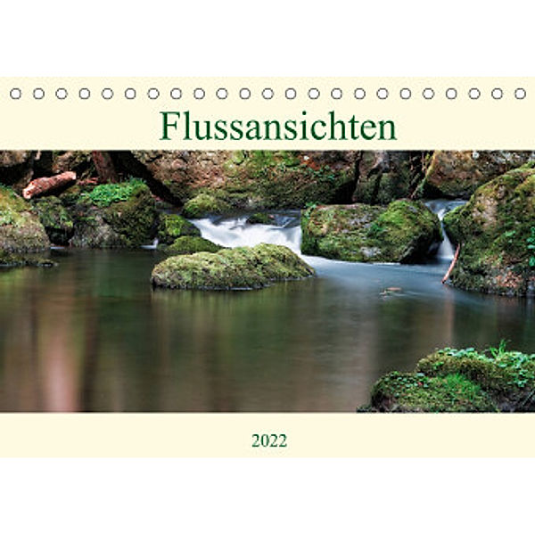 Flussansichten (Tischkalender 2022 DIN A5 quer), Manuela Steinbach