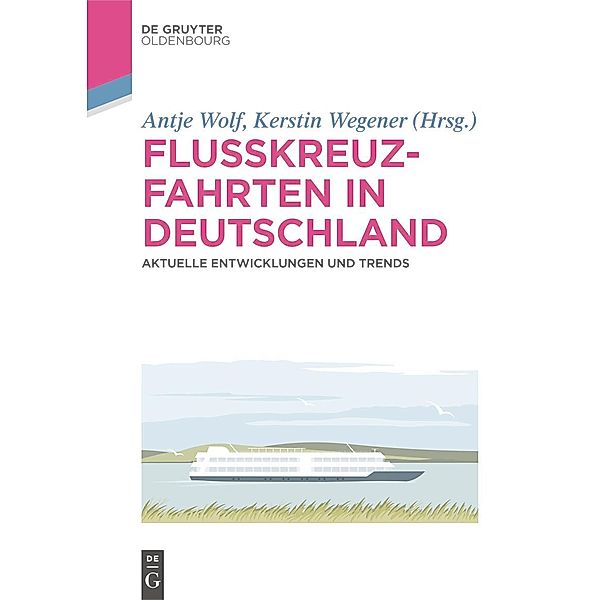 Flusskreuzfahrten in Deutschland