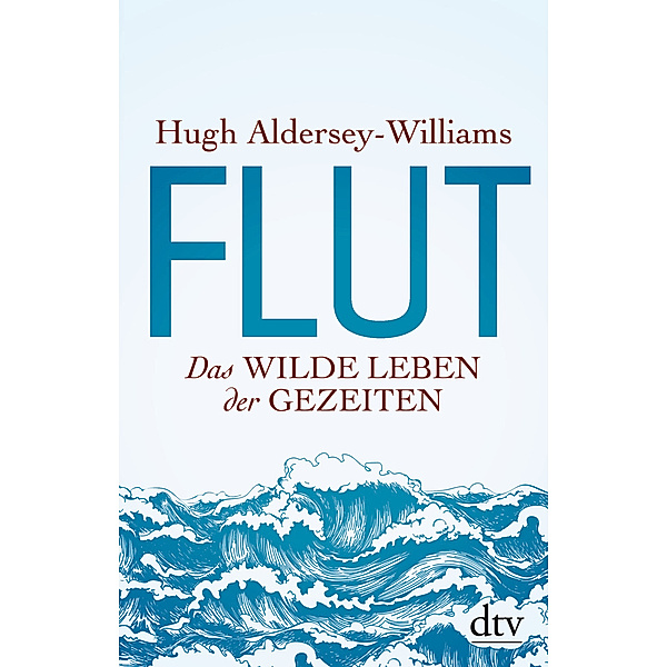 Flut, Hugh Aldersey-Williams