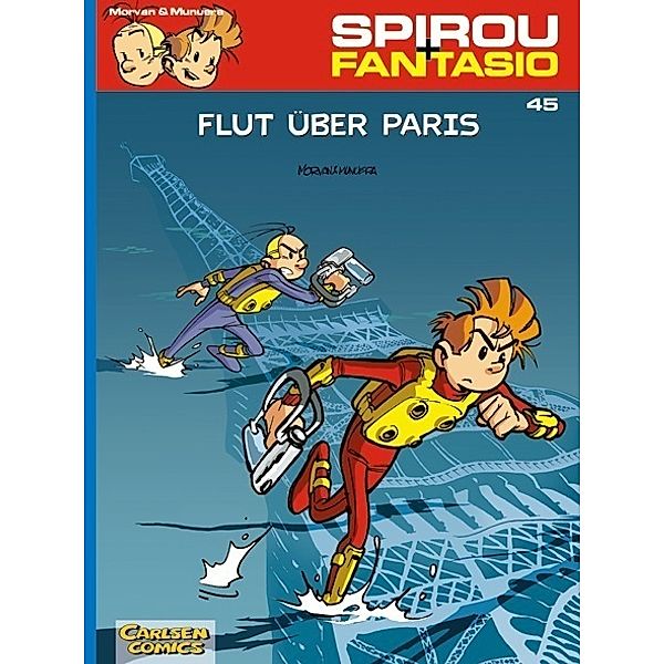 Flut über Paris / Spirou + Fantasio Bd.45, Jean-David Morvan