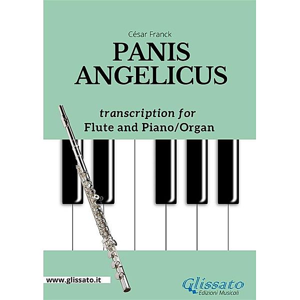 Flute and Piano or Organ - Panis Angelicus, César Franck