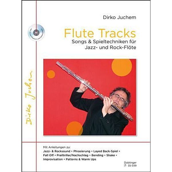 Flute Tracks, m. Audio-CD, Dirko Juchem