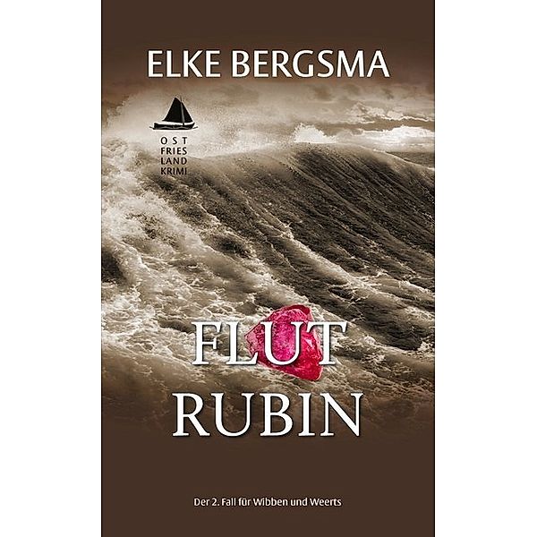 Flutrubin / Wibben und Weerts Bd.2, Elke Bergsma