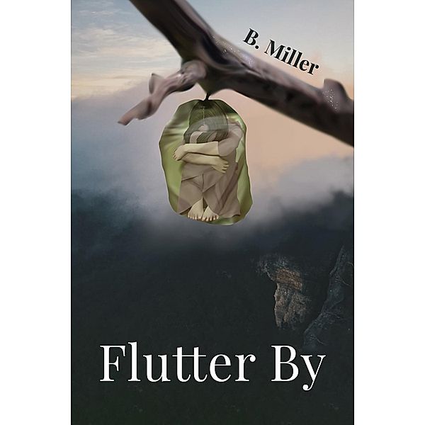 Flutter By, B. Miller