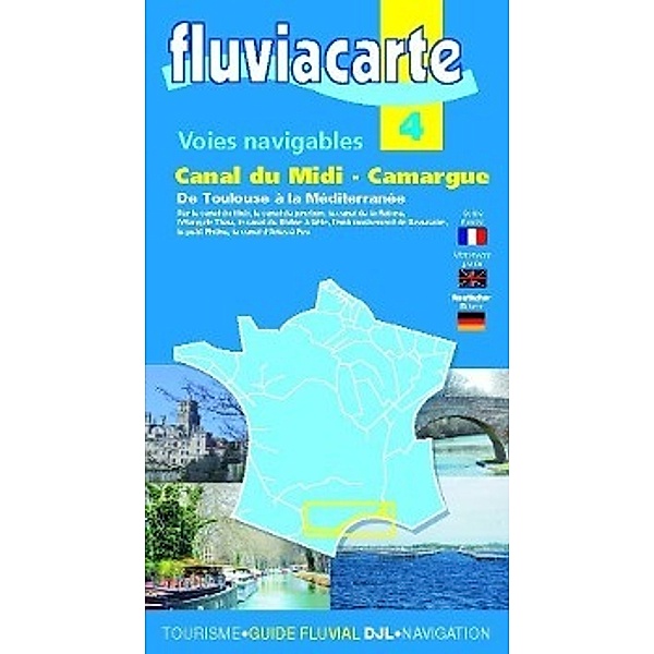 Fluviacarte 04 Canal du Midi - Camargue, Patrick Join-Lambert, Philippe Devisme
