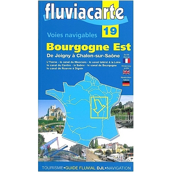 Fluviacarte 19 Bourgogne Est, Patrick Join-Lambert, Philippe Devisme
