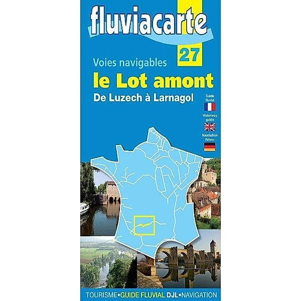 Fluviacarte 27 le Lot Amont, Patrick Join-Lambert, Philippe Devisme