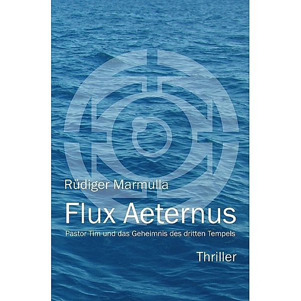 Flux Aeternus, Rüdiger Marmulla