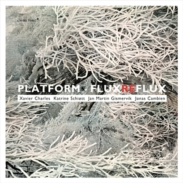 Fluxreflux, Platform
