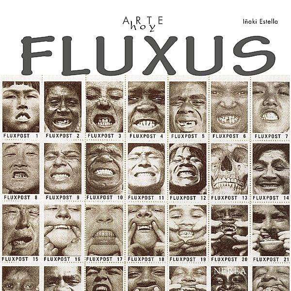 Fluxus / Arte Hoy Bd.26, Iñaki Estella Noriega
