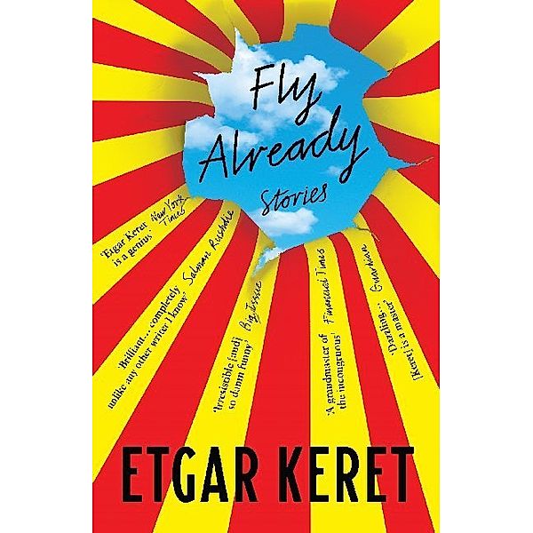 Fly Already, Etgar Keret