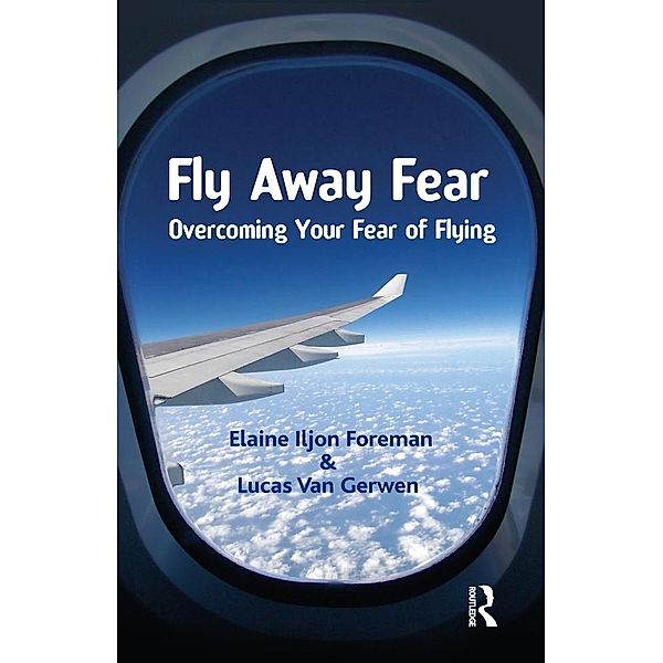Fly Away Fear, Elaine Iljon Foreman