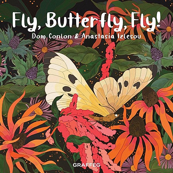 Fly, Butterfly, Fly!, Dom Conlon