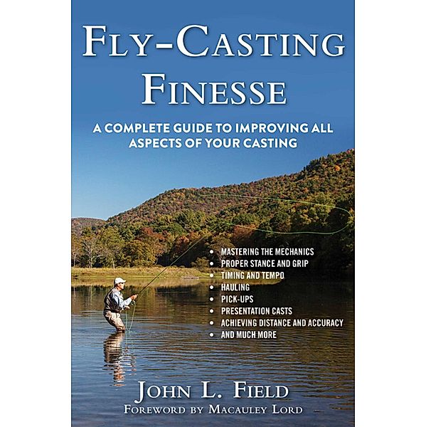 Fly-Casting Finesse, John L. Field