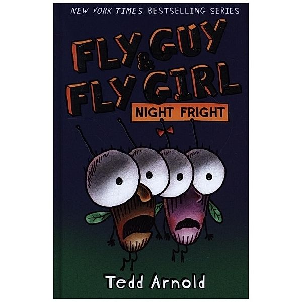 Fly Guy / Fly Guy and Fly Girl: Night Fright, Tedd Arnold