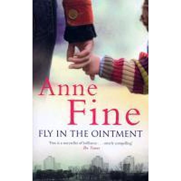 Fly in the Ointment, Anne Fine