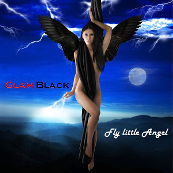 Fly Little Angel, Glam Black