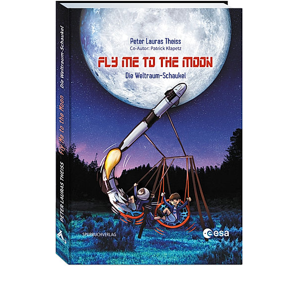 Fly me to the moon, Peter Lauras Theiss, Patrick Klapetz