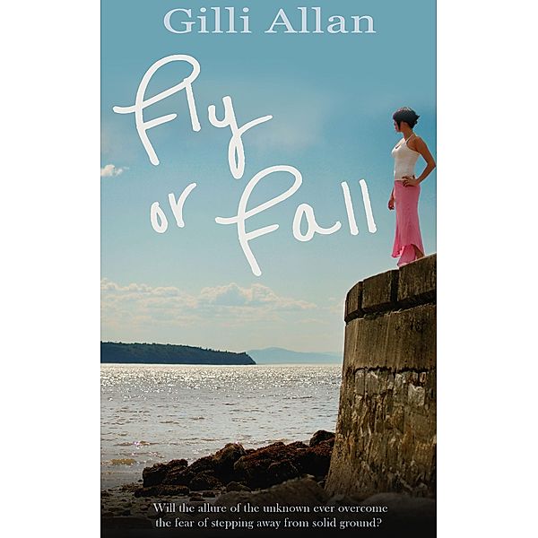 Fly or Fall, Gilli Allan
