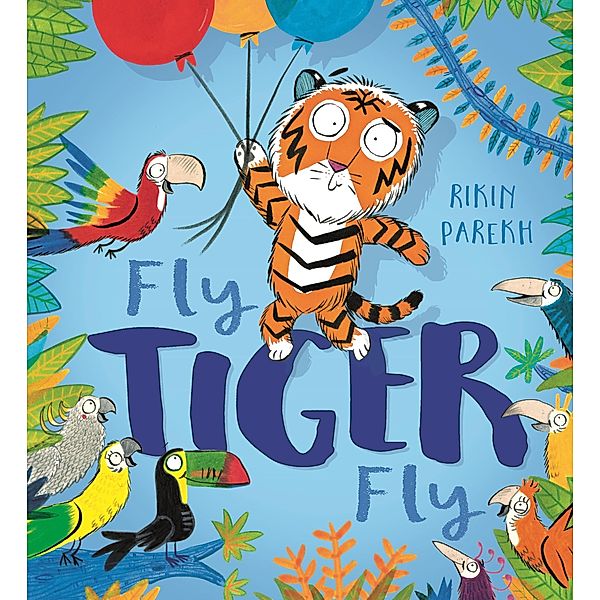 Fly, Tiger, Fly!, Rikin Parekh