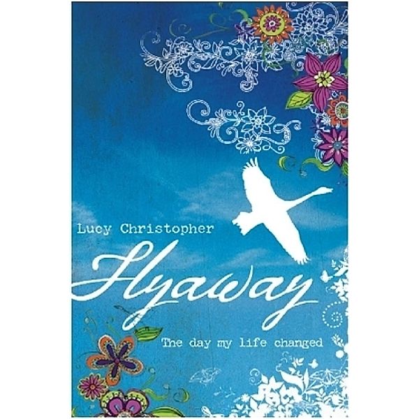 Flyaway, Lucy Christopher