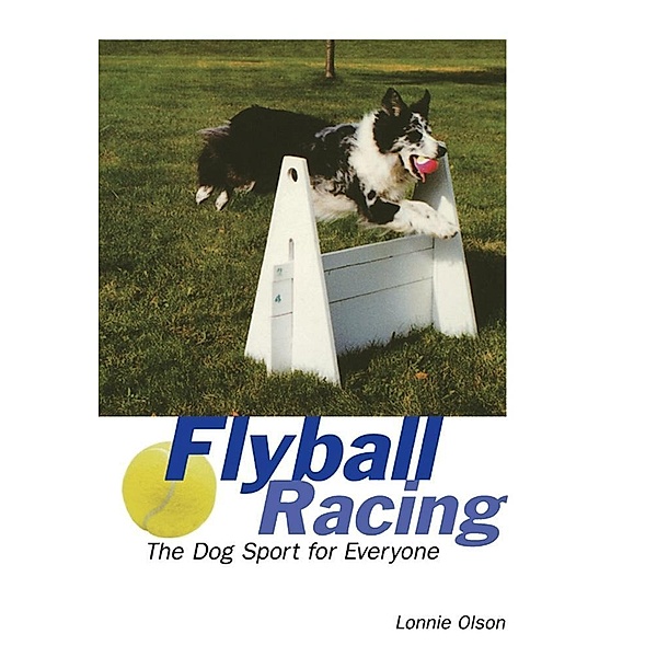 Flyball Racing, Lonnie Olson