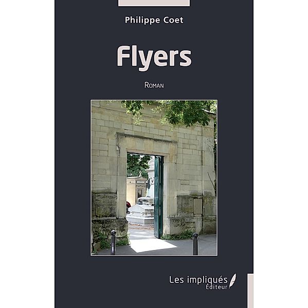 Flyers, Coet