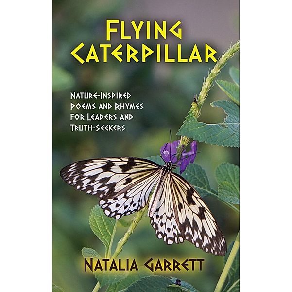 Flying Caterpillar / Gatekeeper Press, Natalia Garrett