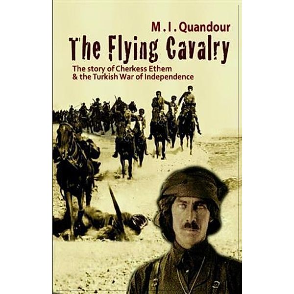 Flying Cavalry, M. I. Quandour