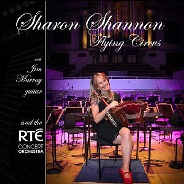 Flying Circus, Sharon & The Rte Concert Orchestra Shannon