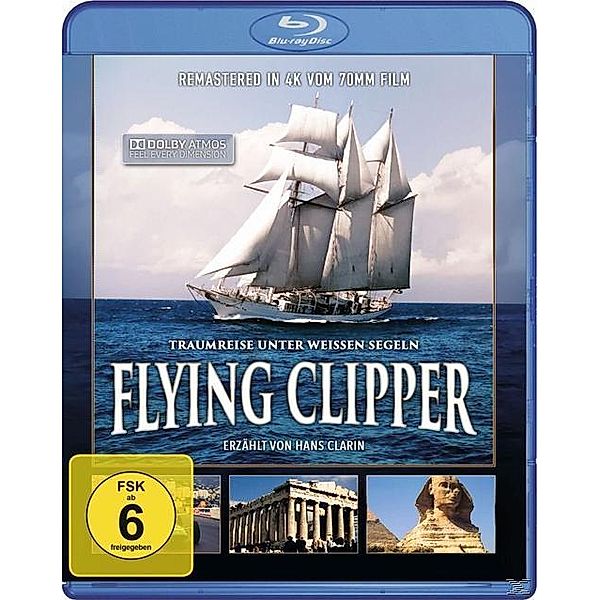 Flying Clipper - Traumreise unter weissen Segeln, Hans D. Bove, Arthur Elliott, Karl Hartl, Gerd Nickstadt