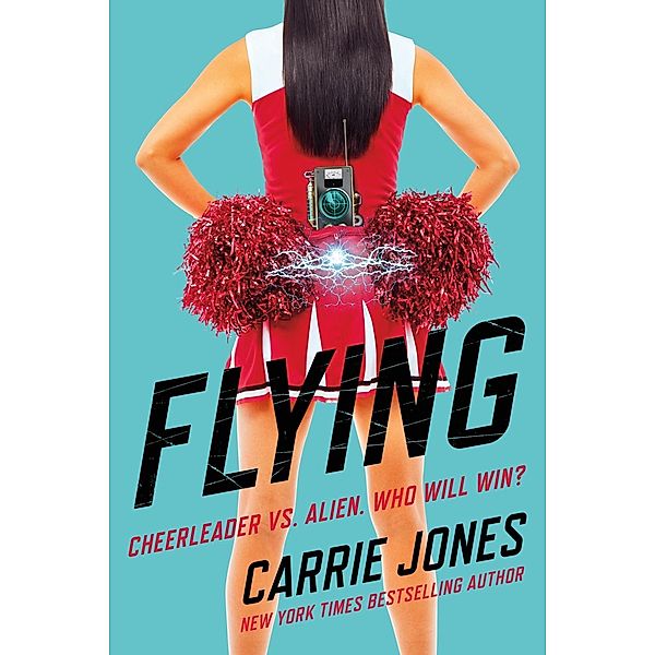 Flying / Flying Series Bd.1, Carrie Jones