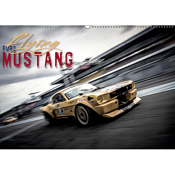 Flying Ford Mustang (Wandkalender 2019 DIN A2 quer), Johann Hinrichs