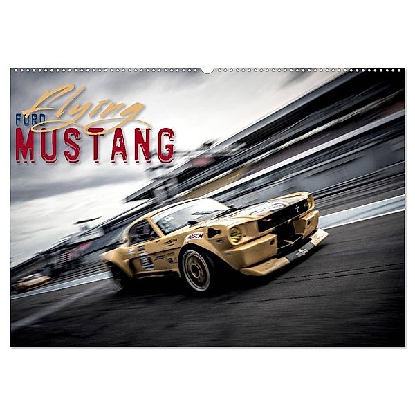 Flying Ford Mustang (Wandkalender 2024 DIN A2 quer), CALVENDO Monatskalender, Johann Hinrichs