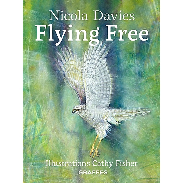 Flying Free, Nicola Davies