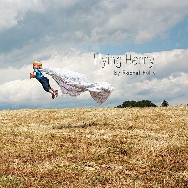 Flying Henry, Rachel Hulin