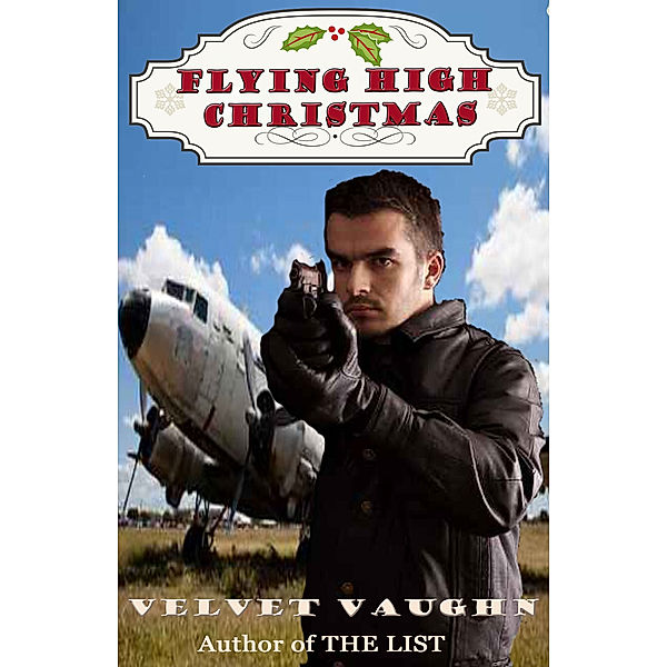 Flying High Christmas, Velvet Vaughn