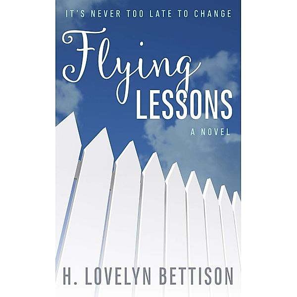 Flying Lessons, H. Lovelyn Bettison