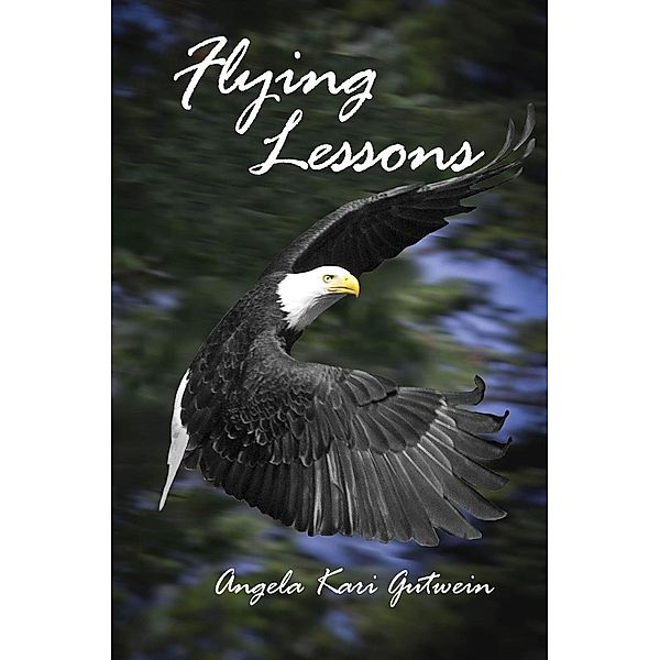 Flying Lessons, Angela Kari Gutwein